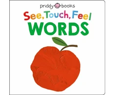 KNYGA Roger Priddy See, Touch, Feel: Words