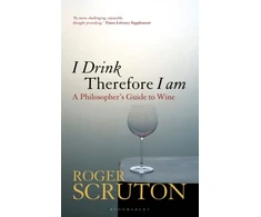 KNYGA Roger Scruton I Drink Therefore I Am