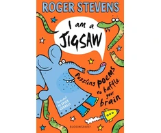 KNYGA Roger Stevens I am a Jigsaw, Puzzling poems to baffle your brain