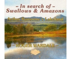 KNYGA Roger Wardale In Search of Swallows and Amazons