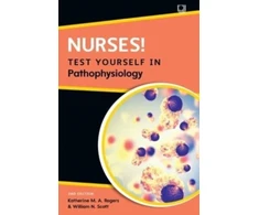 KNYGA ROGERS Nurses! Test yourself in Pathophysiology, 2e