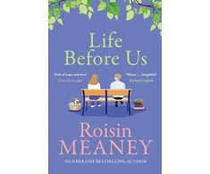 KNYGA Roisin Meaney Life Before Us
