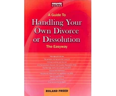 KNYGA Roland Freed Guide to Handling Your Own Divorce or Dissolution