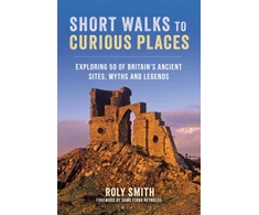 KNYGA Roly Smith Short Walks to Curious Places
