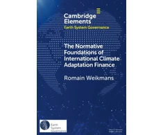KNYGA Romain Weikmans Normative Foundations of International Climate Adaptation Finance