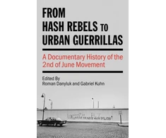 KNYGA Roman Danyluk From Hash Rebels to Urban Guerrillas