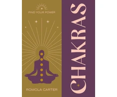 KNYGA Romola Carter Find Your Power: Chakra