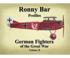 KNYGA Ronny Barr Ronny Bar Profiles - German Fighters of the Great War Vol 2