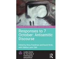 KNYGA Rosa Freedman Responses to 7 October: Antisemitic Discourse
