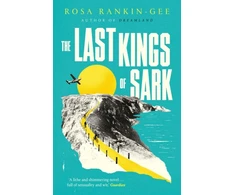 KNYGA Rosa Rankin Gee Last Kings of Sark
