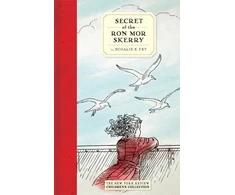 KNYGA Rosalie K Fry Secret Of The Ron Mor Skerry