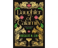KNYGA Rosalie M Lin Daughter of Calamity