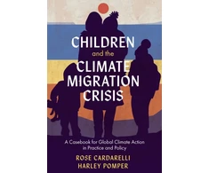 KNYGA Rose Cardarelli Children and the Climate Migration Crisis
