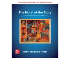 KNYGA Rosenstand Moral of the Story: An Introduction to Ethics: 2024 Release ISE