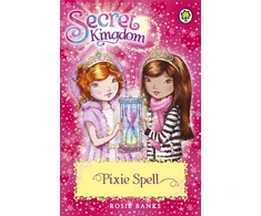 KNYGA Rosie Banks Secret Kingdom: Pixie Spell