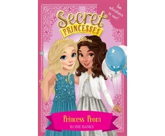KNYGA Rosie Banks Secret Princesses: Princess Prom
