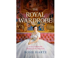 KNYGA Rosie Harte Royal Wardrobe: peek into the wardrobes of history's most fashionable royals