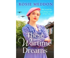 KNYGA Rosie Meddon These Wartime Dreams