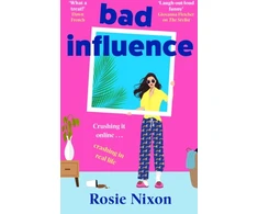 KNYGA Rosie Nixon Bad Influence