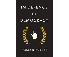 KNYGA Roslyn Fuller In Defence of Democracy
