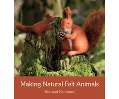 KNYGA Rotraud Reinhard Making Natural Felt Animals