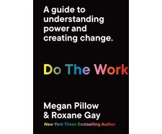 KNYGA Roxane Gay Do The Work