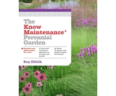 KNYGA Roy Diblik Know Maintenance Perennial Garden