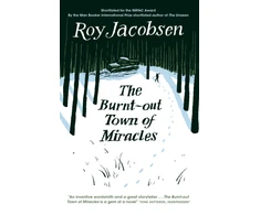 KNYGA Roy Jacobsen Burnt-Out Town of Miracles