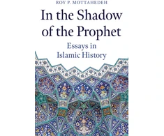 KNYGA Roy Mottahedeh In the Shadow of the Prophet