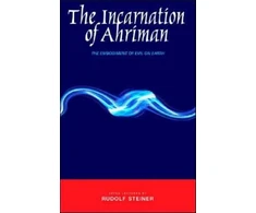 KNYGA Rudolf Steiner Incarnation of Ahriman