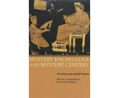 KNYGA Rudolf Steiner Mystery Knowledge and Mystery Centres