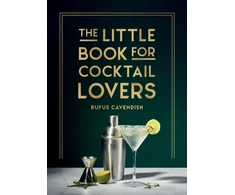 KNYGA Rufus Cavendish Little Book for Cocktail Lovers