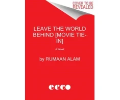 KNYGA Rumaan Alam Leave the World Behind