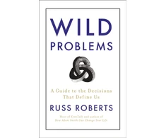 KNYGA Russ Roberts Wild Problems