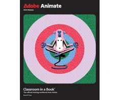 KNYGA Russell Chun Adobe Animate Classroom in a Book 2024 Release