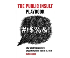 KNYGA Ruth Colker Public Insult Playbook