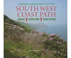 KNYGA Ruth Luckhurst Hidden Landscapes of the South West Coast Path