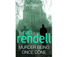 KNYGA Ruth Rendell Murder Being Once Done