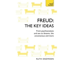 KNYGA Ruth Snowden Freud: The Key Ideas