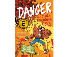 KNYGA Ryan North Danger and Other Unknown Risks, A Graphic Novel