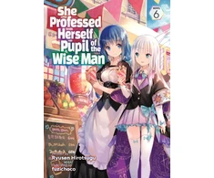 KNYGA Ryusen Ryusen Hirotsugu She Professed Herself Pupil of the Wise Man (Light Novel) Vol. 6