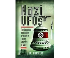 KNYGA S D Tucker Nazi UFOs