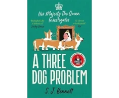 KNYGA S J Bennett Three Dog Problem, The Queen investigates a murder at Buckingham Palace