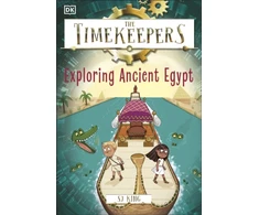 KNYGA S J King Timekeepers: Exploring Ancient Egypt