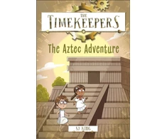 KNYGA S J King Timekeepers: The Aztec Adventure