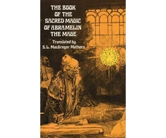 KNYGA S. L. MacGregor Mathers The Book of the Sacred Magic of Abramelin the Mage