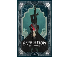 KNYGA S T Gibson Evocation, Book I in The Summoner's Circle