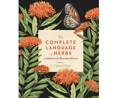 KNYGA S Theresa Dietz Complete Language of Herbs
