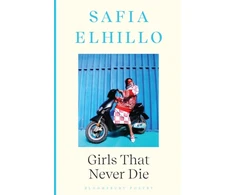 KNYGA Safia Elhillo Girls that Never Die