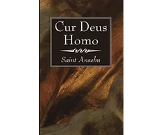 KNYGA Saint Anselm Cur Deus Homo